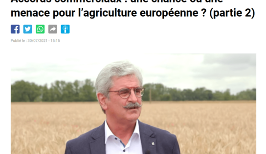 Accords commerciaux : une chance ou une menace pour l’agriculture européenne ?