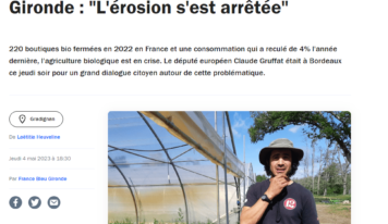 France Bleu / Crise de l’agriculture biologique en Gironde : “L’érosion s’est arrêtée”