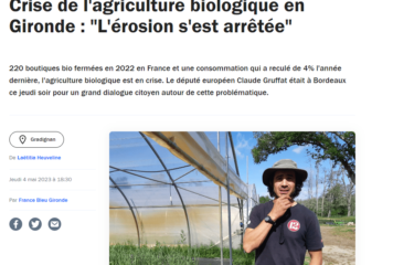 France Bleu / Crise de l’agriculture biologique en Gironde : “L’érosion s’est arrêtée”